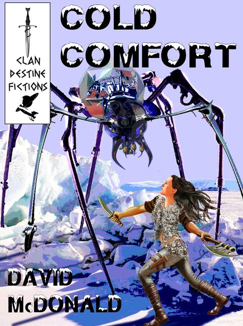 Cold Comfort & Other Tales, David Mcdonald