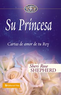 Su Princesa, Sheri Rose Shepherd