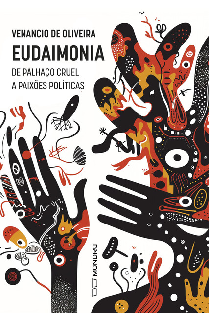 Eudaimonia, Venancio de Oliveira