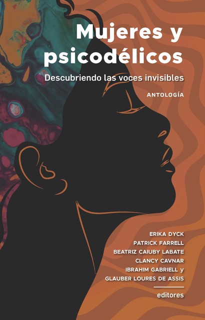 Mujeres y psicodélicos, VARIAS AUTORAS, Chacruna Institute