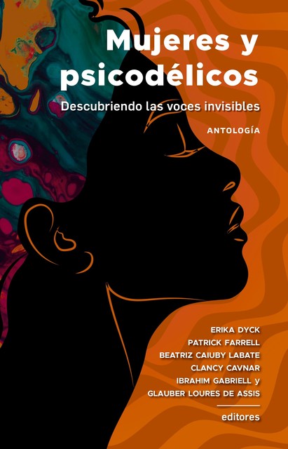 Mujeres y psicodélicos, VARIAS AUTORAS, Chacruna Institute