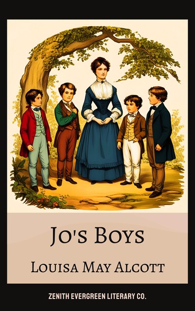 Jo's Boys, Louisa May Alcott