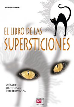 El libro de las supersticiones, Massimo Centini