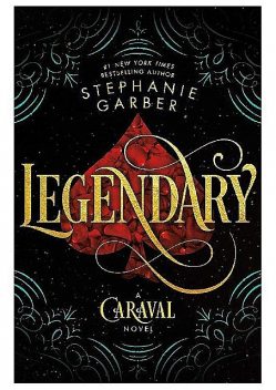 Caraval 02 Legendary, Stephanie Garber