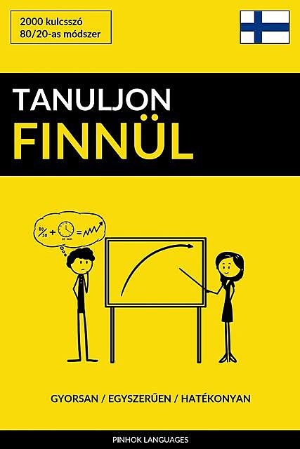 Tanuljon Finnül – Gyorsan / Egyszerűen / Hatékonyan, Pinhok Languages