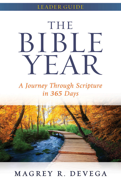 The Bible Year Leader Guide, Magrey deVega