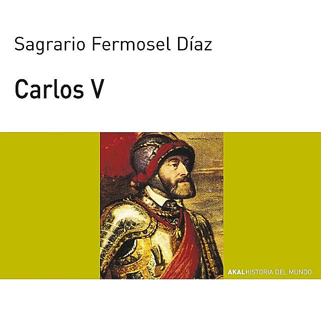 Carlos V, Sagrario Fermosel Díaz