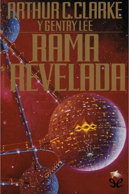 Rama revelada, Arthur Clarke, Gentry Lee