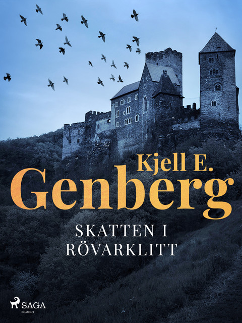 Skatten i Rövarklitt, Kjell E.Genberg