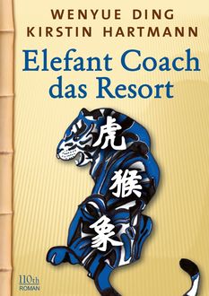 Elefant Coach, Kirstin Hartmann, Wenyue Ding