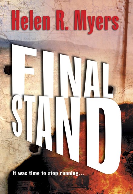 Final Stand, Helen R. Myers