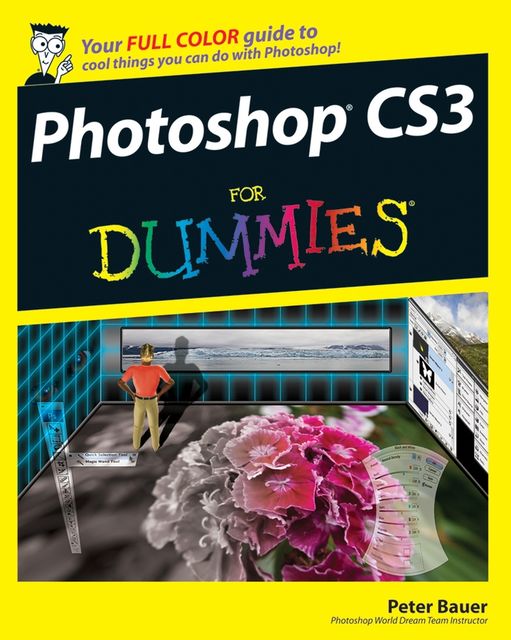 Photoshop CS3 For Dummies, Peter Bauer