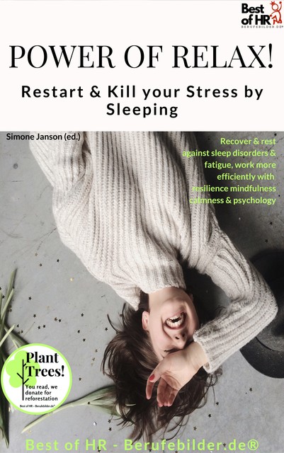 Power of Relax. Restart & Kill your Stress by Sleeping, Simone Janson