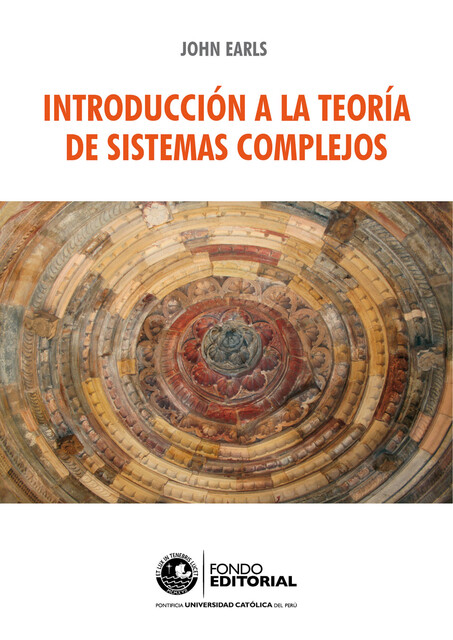 Introducción a la teoría de sistemas complejos, John Earls
