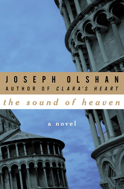 The Sound of Heaven, Joseph Olshan