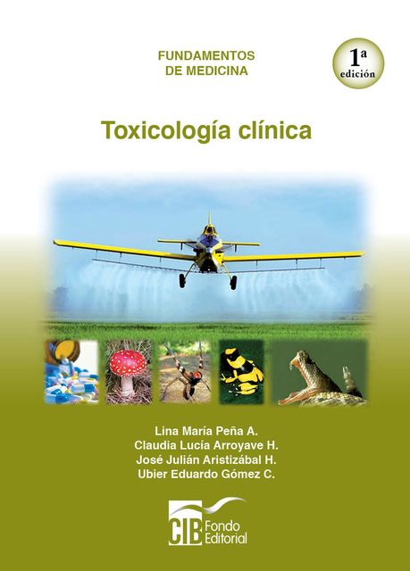 Toxicología clínica, Hernán Vélez, Jaime Borrero, Jorge Restrepo, William Rojas