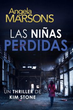 Las niñas perdidas, Angela Marsons