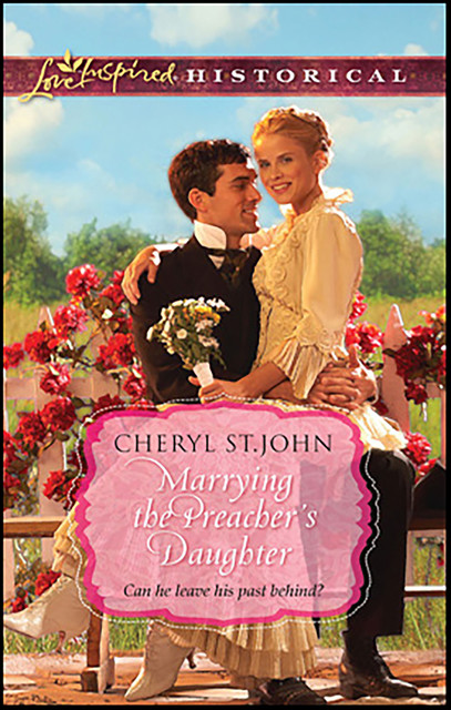 Marrying the Preacher's Daughter, Cheryl St.John