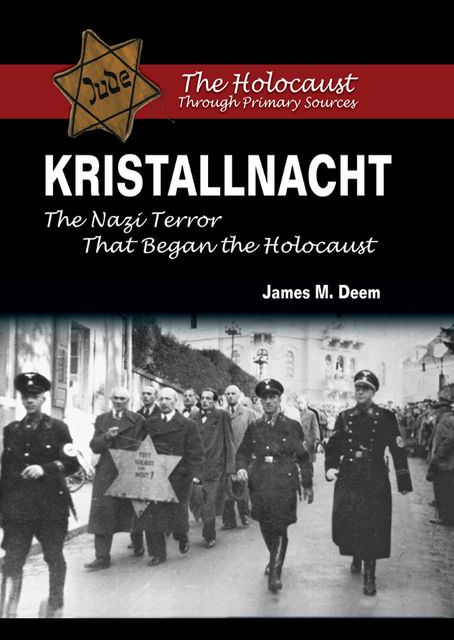 Kristallnacht, James Deem