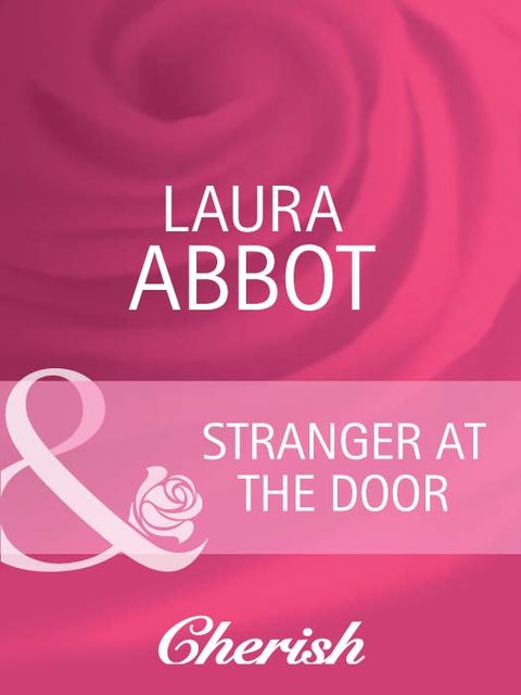 Stranger at the Door, Laura Abbot