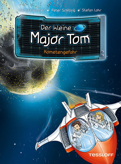 Der kleine Major Tom, Band 4: Kometengefahr, Bernd Flessner, Peter Schilling