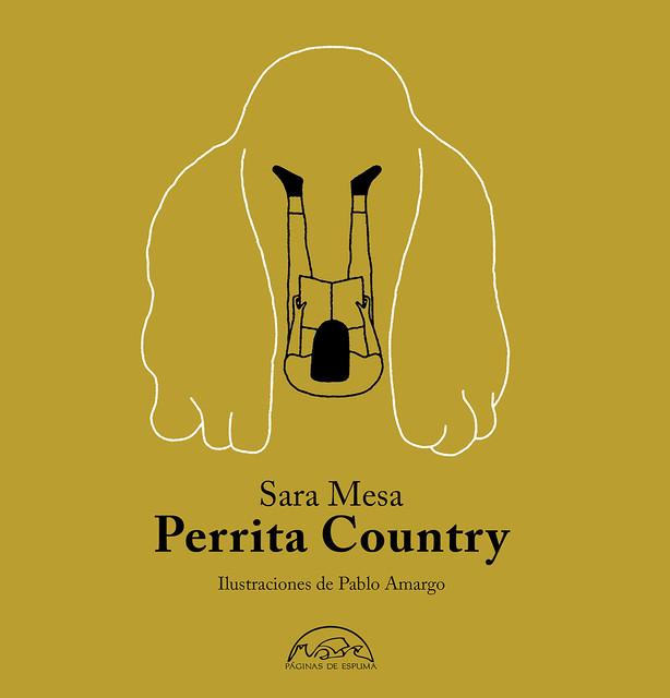 Perrita Country, Sara Mesa