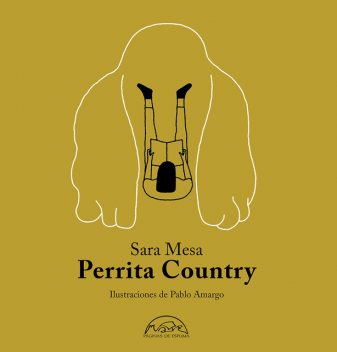 Perrita Country, Sara Mesa