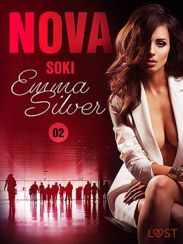 Nova. 2: Soki – Erotic noir, Emma Silver