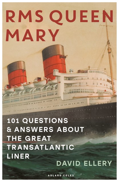 RMS Queen Mary, David Ellery