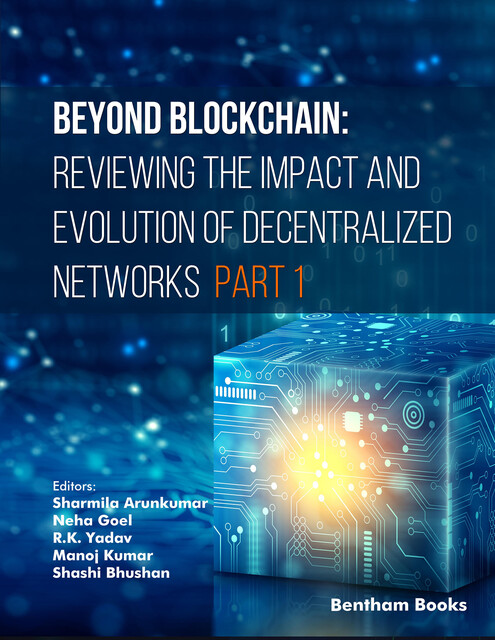 Beyond Blockchain, amp, Manoj Kumar, Neha Goel, R.K. Yadav, Sh armila Arunkumar, Shashi Bhushan