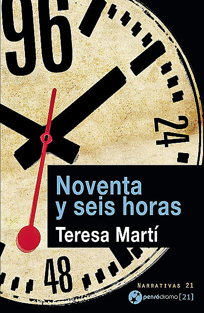Noventa y seis horas, Teresa Martí