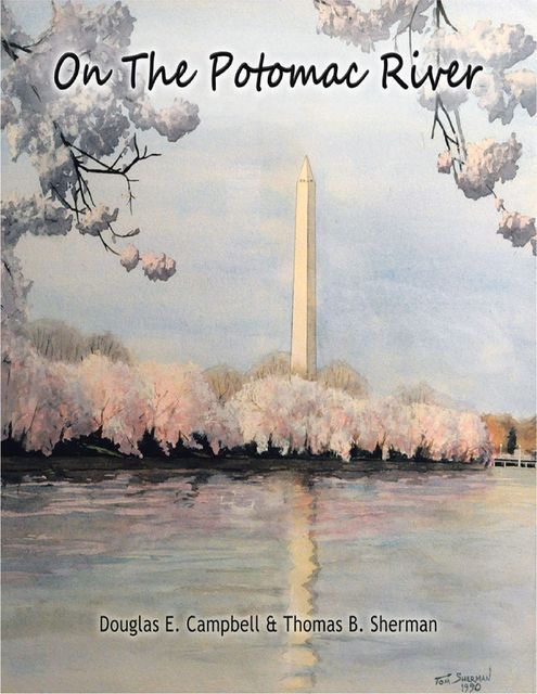 On the Potomac River, Douglas E.Campbell, Thomas B.Sherman