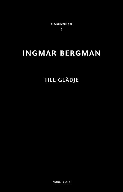 Till glädje, Ingmar Bergman