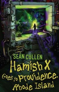 Hamish X Goes To Providence, Sean Cullen
