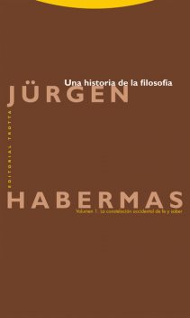 Una historia de la filosofía, Jürgen Habermas