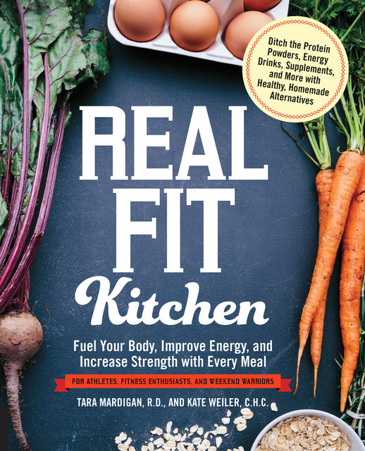Real Fit Kitchen, R.D., C.H. C., Kate Weiler, Tara Mardigan