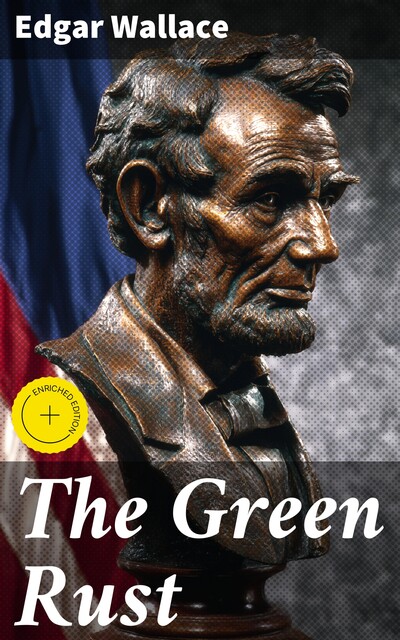 The Green Rust, Edgar Wallace