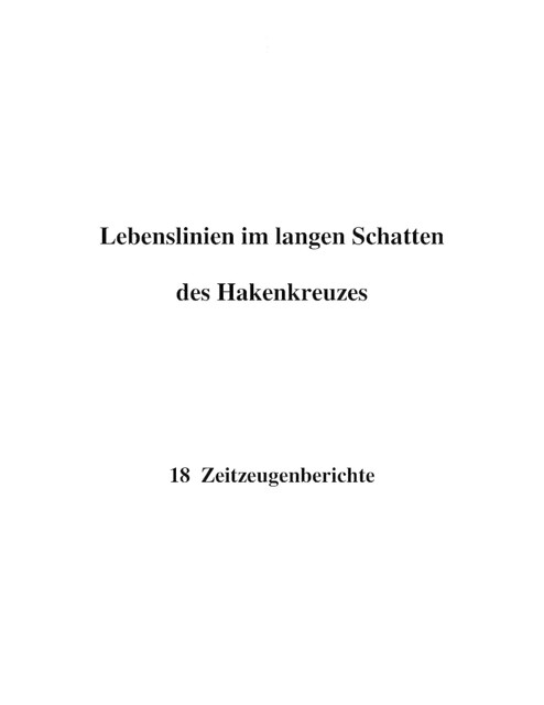 Lebenslinien im langen Schatten des Hakenkreuzes, Rolf Arnold