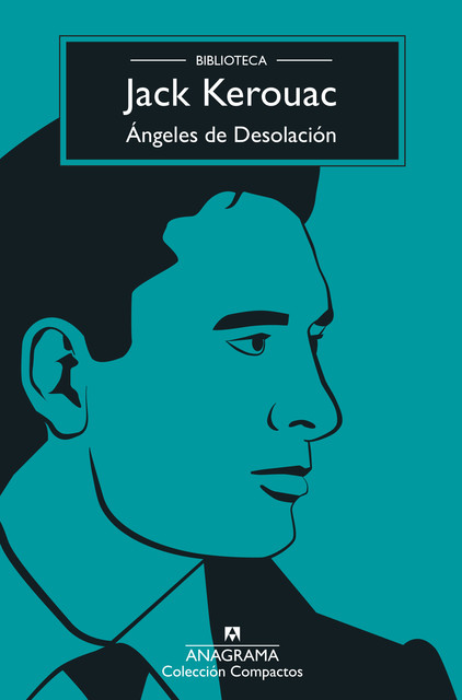 Ángeles de Desolación, Jack Kerouac