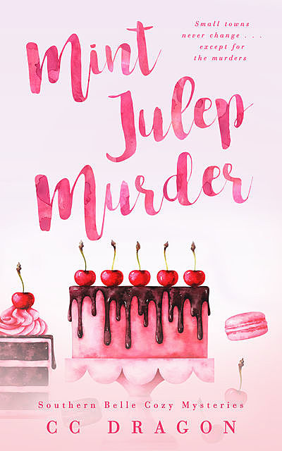 The Mint Julep Murder, CC Dragon