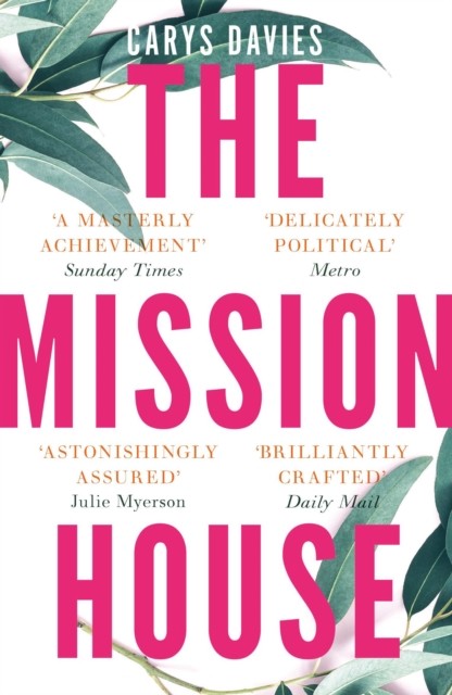 Mission House, Carys Davies