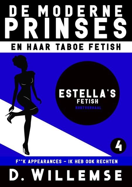 Estella's fetish, D. Willemse