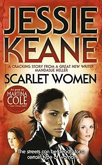 Scarlet Women, Jessie Keane