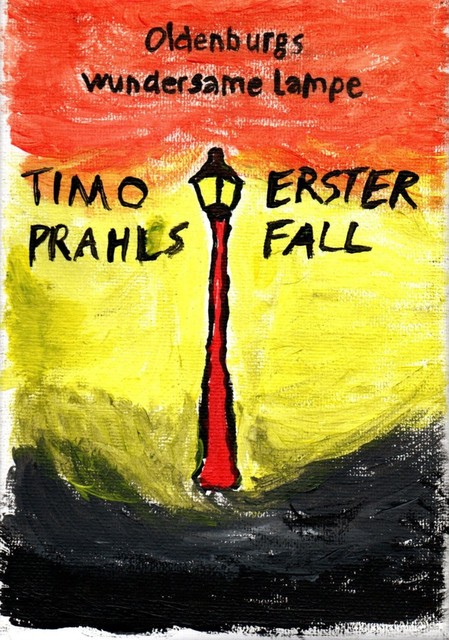 Oldenburgs wundersame Lampe, Bernd Fraedrich