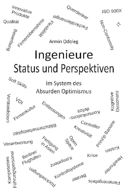 Ingenieure – Status und Perspektiven, Armin Odoleg