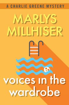 Voices in the Wardrobe, Marlys Millhiser