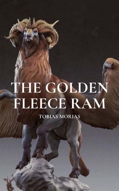 The Golden Fleece Ram, Tobias Morias