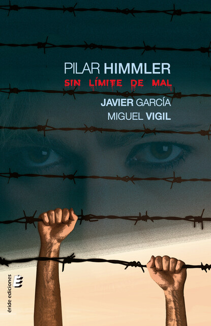 Pila Himmler, Javier García, Miguel Vigil