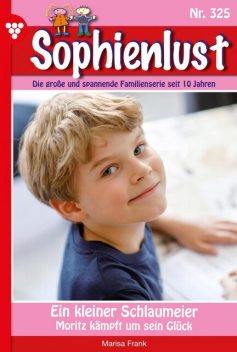Sophienlust 325 – Familienroman, Marisa Frank