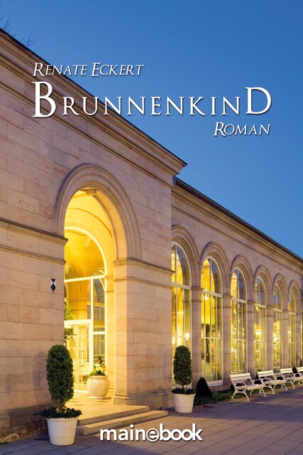 Brunnenkind, Renate Eckert